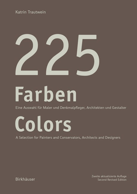 Book cover image for 225 Farben / 225 Colors ISBN: 9783035622270